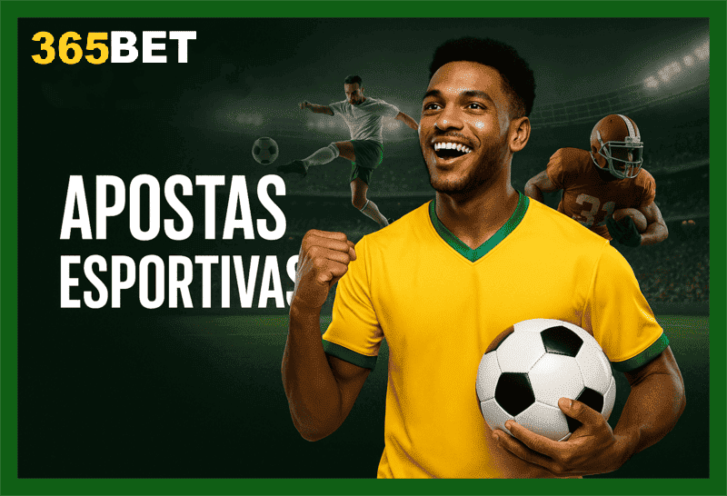 Apostas esportivas no cassino online 365BET